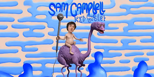 Sam Campbell: Kid Giblet (Leicester)