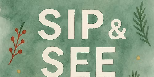 Emporium West \u2022 Sip & See