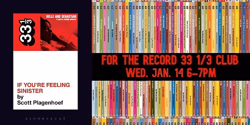 33 1\/3: Belle & Sebastian's If You're Feeling Sinister
