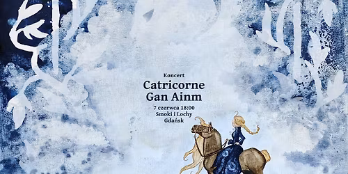 Catricorne & Gan Ainm w Smokach i Lochach