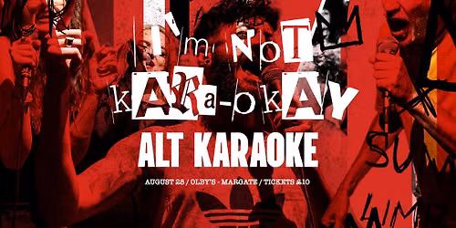 I'm Not Karaoke - August 28