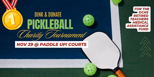 Dink & Donate: A Pickleball Charity Tournament