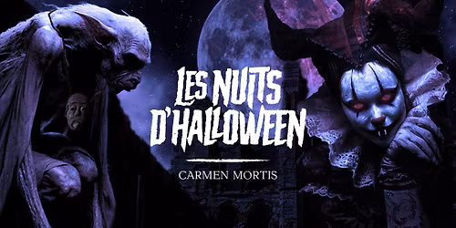 Les Nuits d'Halloween Vend. 31 Oct. 2025