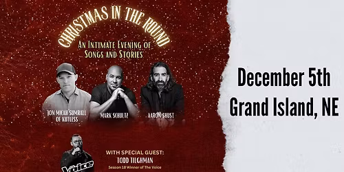 Christmas In The Round - Grand Island, NE