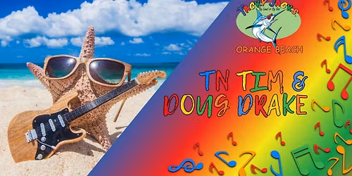 TN Tim & Doug Drake at Tacky Jacks Orange Beach