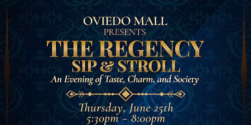 The Regency Sip & Stroll
