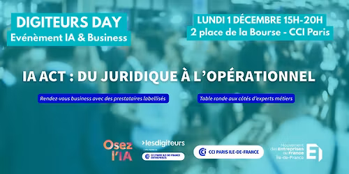 Digiteurs Day - IA ACT :  Passez du juridique \u00e0 l'op\u00e9rationnel !