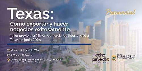 Texas: C\u00f3mo exportar y hacer negocios exitosamente