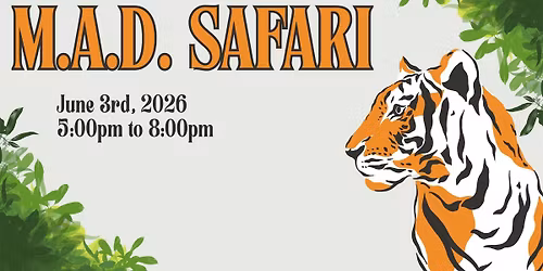 MAD Safari | Member Appreciation Day 2026