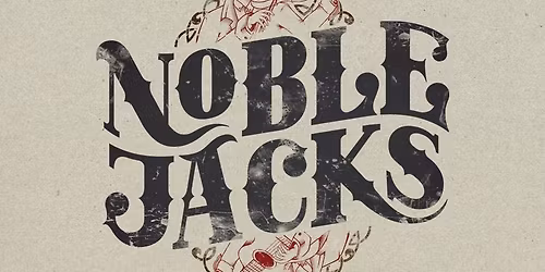 Noble Jacks - The Boileroom, Guildford