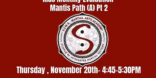 Kids Monthly Evaluation Mantis Path A Part 2