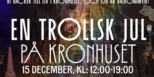 En Trollsk jul p\u00e5 Kronhuset