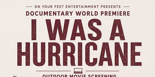 World Premiere: I Was a Hurricane