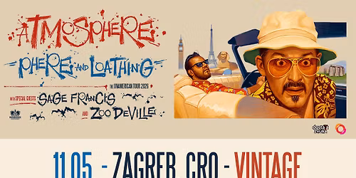 ATMOSPHERE w. Sage Francis and ZooDeVille \/ VIB \/ 11.05.'26.