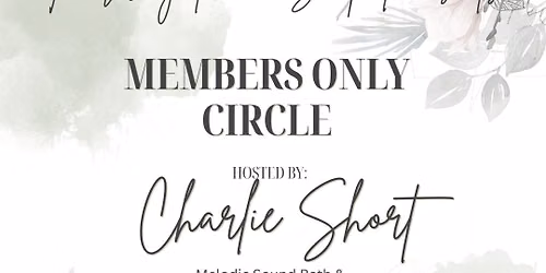 Founding Key Members Only Circle with Charlie Short 