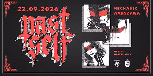 past self \u00b7 22.09.2026 \u00b7 Mechanik, Warszawa
