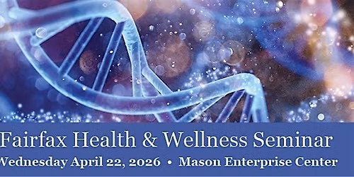 Fairfax Health and Wellness Seminar