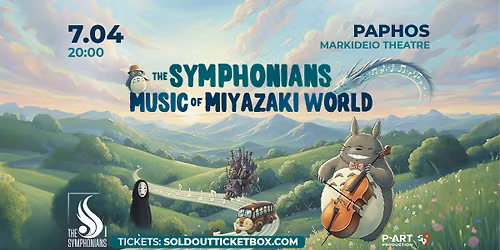 Music of Miyazaki World performed by The Symphonians in Paphos