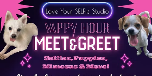 Yappy Hour Puppy Meet & Greet! 