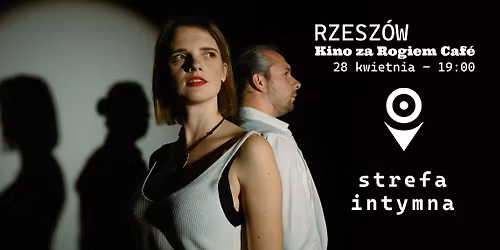 Koncert zespo\u0142u Strefa Intymna w Rzeszowie | 28 kwietnia | Kino za Rogiem Caf\u00e9