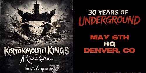 Kottonmouth Kings with A Killer's Confession + Kung Fu Vampire