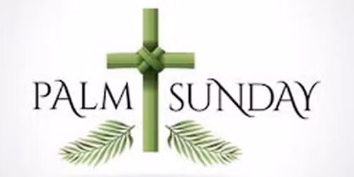 Palm Sunday Worship & Children's Sunday School - 10AM \u2013 In Person and Worship Online via Zoom