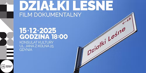 Dzia\u0142ki Le\u015bne | pokaz filmu dokumentalnego 