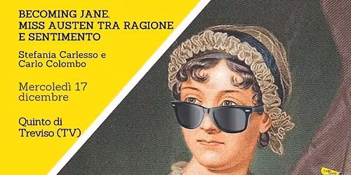 BECOMING JANE. MISS AUSTEN TRA RAGIONE E SENTIMENTO | Quinto di Treviso (TV)