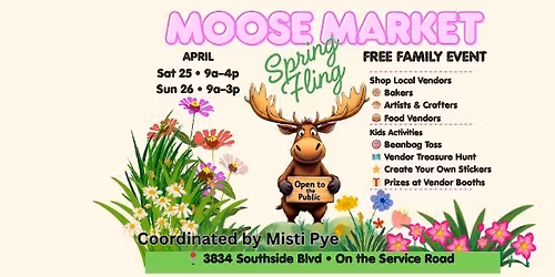 Moose Market Spring Fling