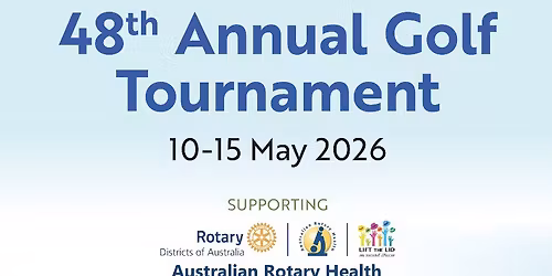 48th International Golfing Fellowship of Rotarians Inc Annual Golf Tournament