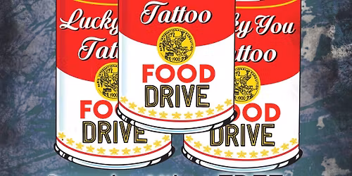 Lucky You Tattoo Food Drive