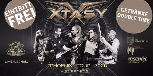 XTASY - Phoenix Tour 2026 - LIVE MUSIC HALL - Eintritt frei