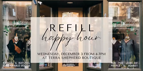 Refill Happy Hour at Terra Shepherd