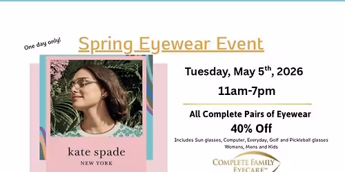 Spring Eyewear Event at Complete Family Eyecare Prior Lake