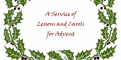 Advent Lessons & Carols