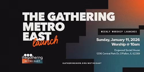 The Gathering Metro East LAUNCH!