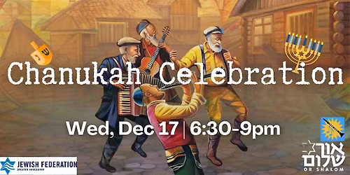 Or Shalom's Chanukah Celebration