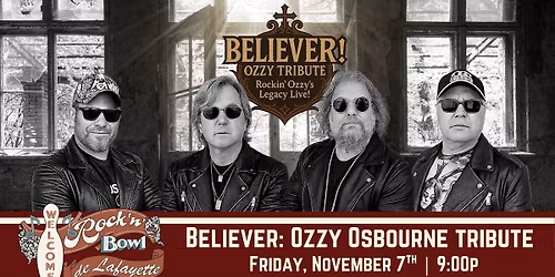 Believer: Ozzy Osbourne Tribute | Rock'n'Bowl\u00ae de Lafayette