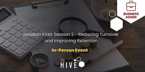 Reducing Turnover and Improving Retention