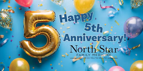 North Star Family Medicine's 5th Anniversary Open House