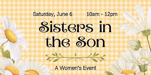 Sisters in the Son