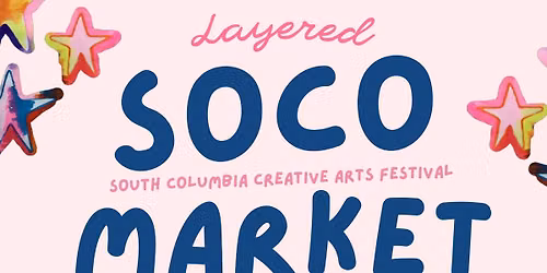 SOCO Market at Layered Cake Artistry