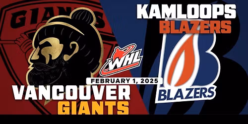 Vancouver Giants vs. Kamloops Blazers