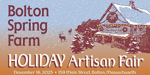 \u2728\ud83c\udf84 Holiday Artisan Fair at Bolton Spring Farm \ud83c\udf84\u2728