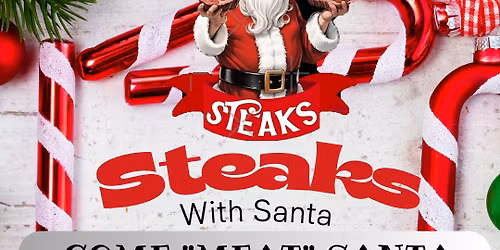 Steaks With Santa
