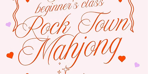 Mahjong 101: Beginners Class \u2014 Just bring you! No items necessary, we have everything you need! 