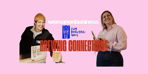 BREWING  CONNECTIONS -  Beer Tasting & Networking