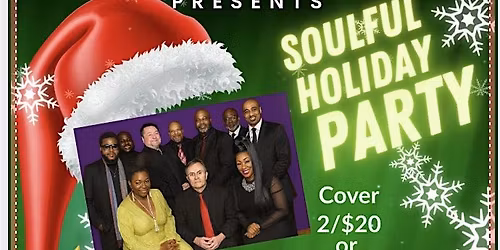 Soulful Holiday Party with the Soul 2 The Bone Band