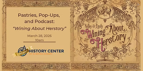  Pastries, Pop-Ups, and Podcast: "Wining About Herstory"