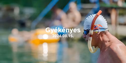 OWT 2026 - Gy\u00e9k\u00e9nyes 08.15.
